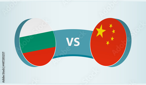 Bulgaria versus China, team sports competition concept.