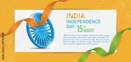 15 th August Indian Independence Day banner template design with Indian flag and Ashoka Chakra.