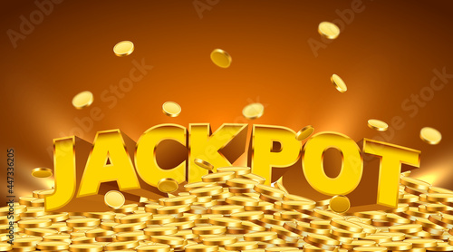 Jackpot sign with gold realistic 3d coins background.