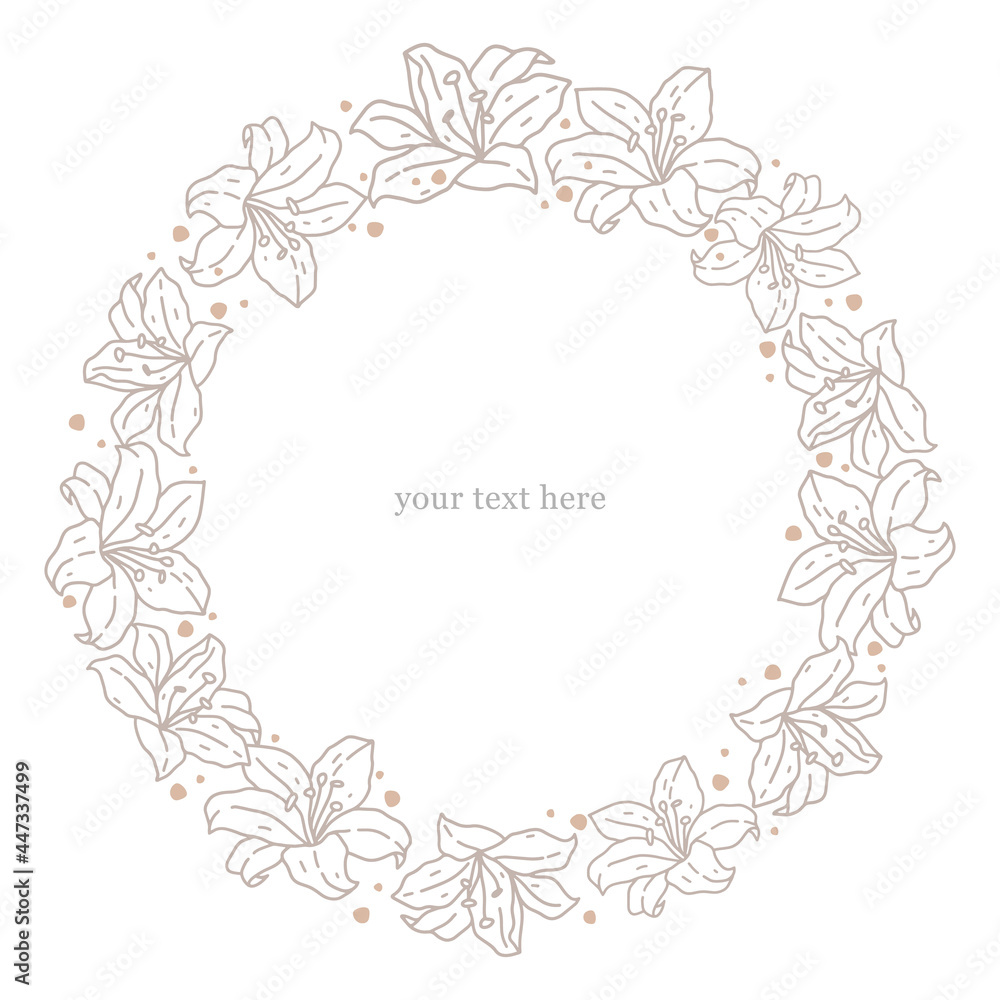 Round frame of plant elements. Lilies flowers, abstract dots. Decorative element for text, template. Design for invitation cards. Botanical vector illustration, elegant line drawing in classic style Round frame of plant elements. Lilies flowers, abstract dots. Decorative element for text, template. Design for invitation cards. Botanical vector illustration, elegant line drawing in classic style