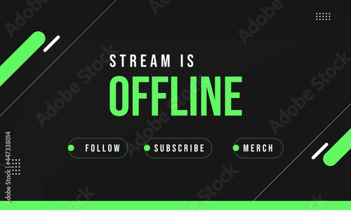Stream is Offline Background Green and Black theme, Minimalist Geometrical Design, Vector Illustration
