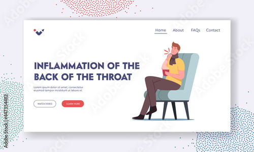 Inflammation of the Back of Throat Landing Page Template. Flu, Pharyngitis or Tonsil Sickness. Sick Character with Cold
