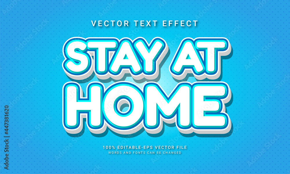 Stay at home editable text style effect themed healthy life Stay at home editable text style effect themed healthy life