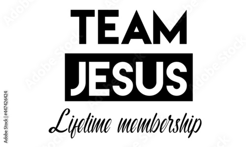 Bible Verse typography for print or use as poster, card, flyer or T Shirt