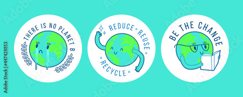 Set Planet Stickers. There is No Planet B, Reduce Reuse Recycle, Be the Change. Planet in Glasses, Wave Hello, Cry on Blue Background. Modern Flat Vector Illustration. Social Media Template.