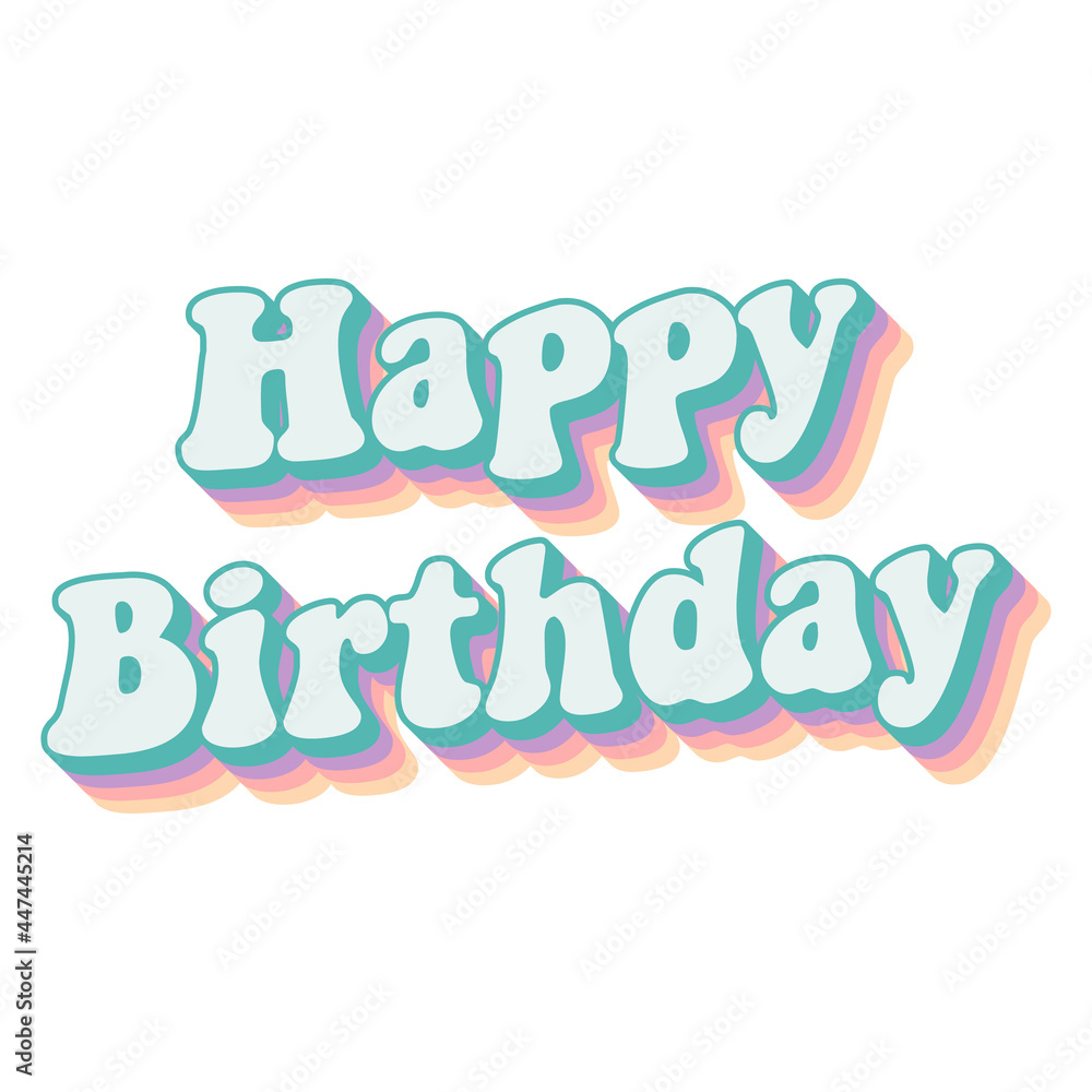 happy birthday lettering vector typography in pastel colours with shadow
