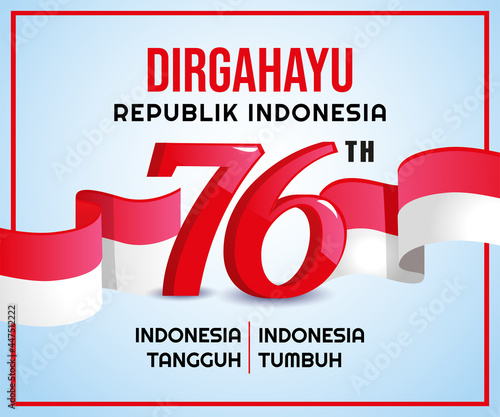 Indonesia 76th independence day, Hari kemerdekaan indonesia ke 76
 photo