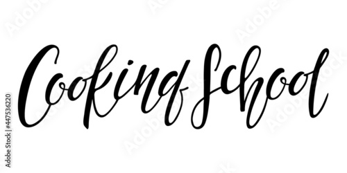 Cooking School handwritten lettering. Hand drawn lettering for Cooking school, online master class, cooking courses, Online Master class, Label, badge, food studio poster, original logo design