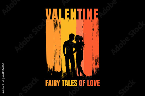 T-shirt romantic couple valentine fairy tales of love
