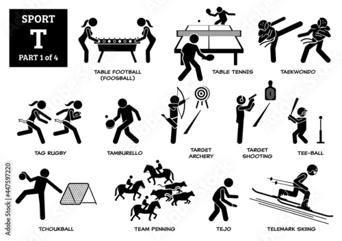 Sport games alphabet T vector icons pictogram. Table football, table tennis, taekwondo, tag rugby, tamburello, target archery, shooting, tee-ball, tchoukball, team penning, tejo and telemark skiing.