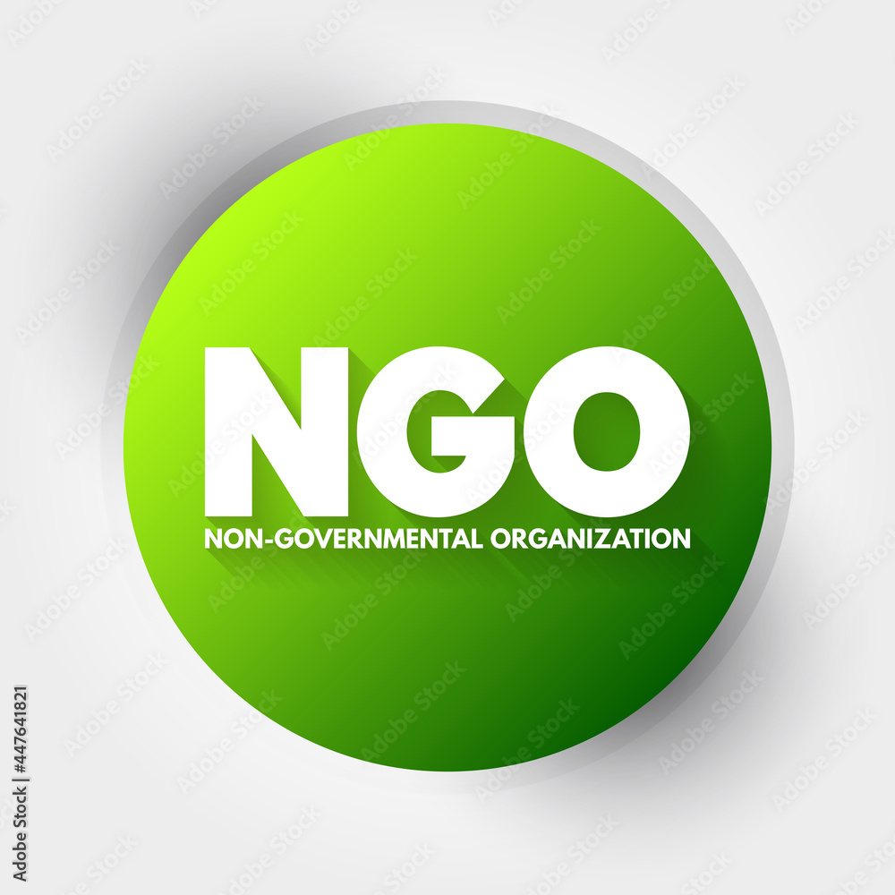 NGO - Non-Governmental Organization acronym, business concept background NGO - Non-Governmental Organization acronym, business concept background