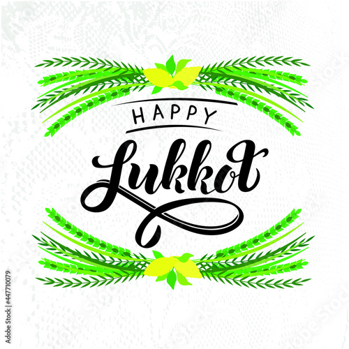 Happy Sukkot handwritten text for Jewish traditional holiday. Modern brush calligraphy with illustration of lulav (date palm), Etrog (citron), arava (willow) and hadas (myrtle). Hand lettering.Vector 