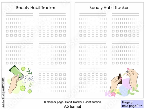 Tracking habits. Beauty habits tracking template for planner.
Vector illustrations of hands with cuticle cream and oil.
8 page.