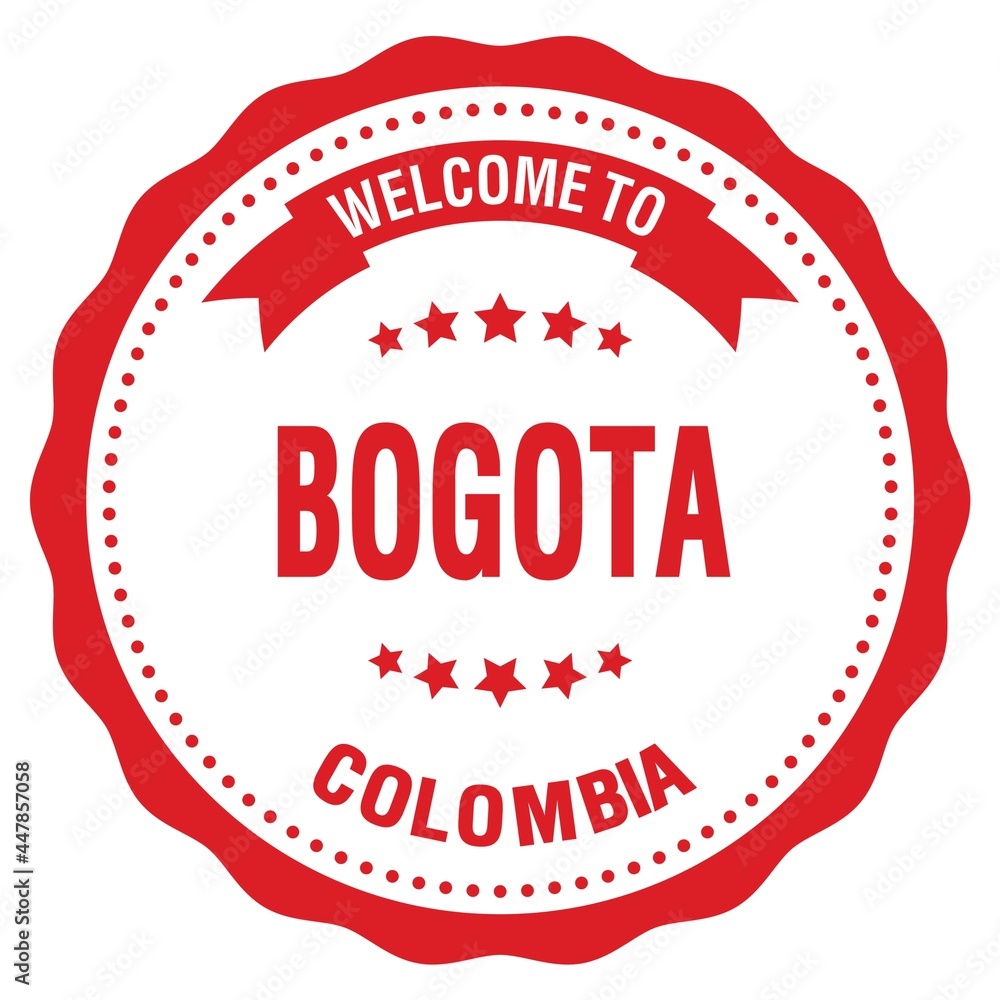 WELCOME TO BOGOTA - COLOMBIA, words written on red stamp WELCOME TO BOGOTA - COLOMBIA, words written on red stamp