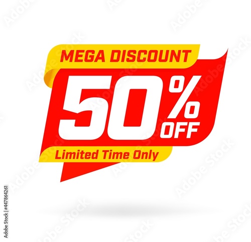 Mega discount 50 percent off limited time badge sale tag
