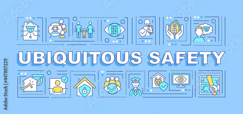 Ubiquitous safety word concepts banner. Theft and vandalism protection. Infographics with linear icons on blue background. Isolated creative typography. Vector outline color illustration with text