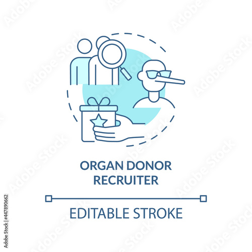 Organ donor recruiter blue concept icon. Organ harvesting abstract idea thin line illustration. Illegal amuggling and transplantation. Vector isolated outline color drawing. Editable stroke