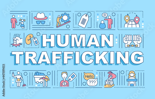 Global human trade problem word concepts banner. Slavery and bondage. Infographics with linear icons on blue background. Isolated creative typography. Vector outline color illustration with text photo