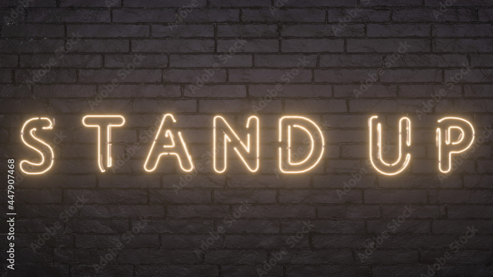 Glowing Stand Up emblem on black brick wall background. 3d rendering Glowing Stand Up emblem on black brick wall background. 3d rendering