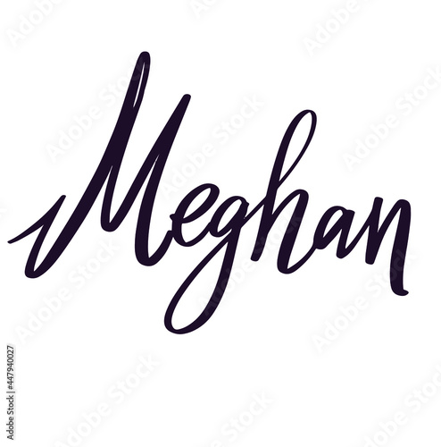 Meghan Female name - in Stylish Lettering Cursive Typography Text. Template for t-shirt, signboard, card, design, print, poster. Vector lettering typography poster. 