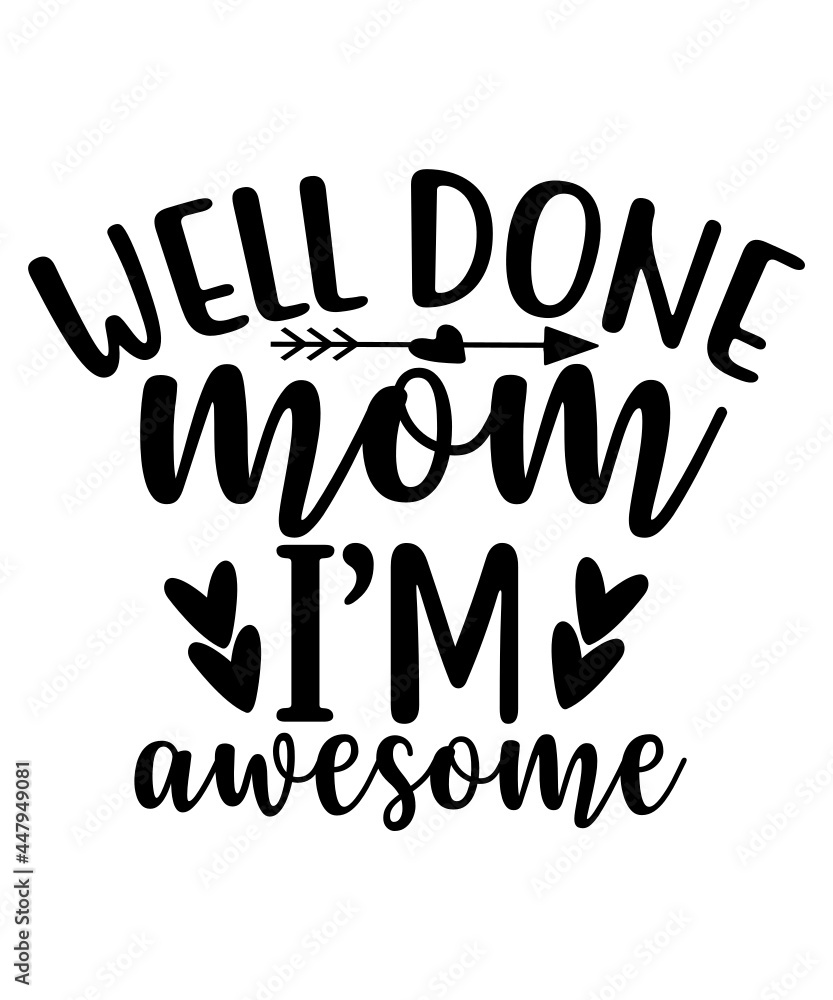 Obraz premium Mom Svg,Best Mom Svg, Mom Life, Best Mom Ever Svg,Super Mom Svg, Mom Life Hero Svg