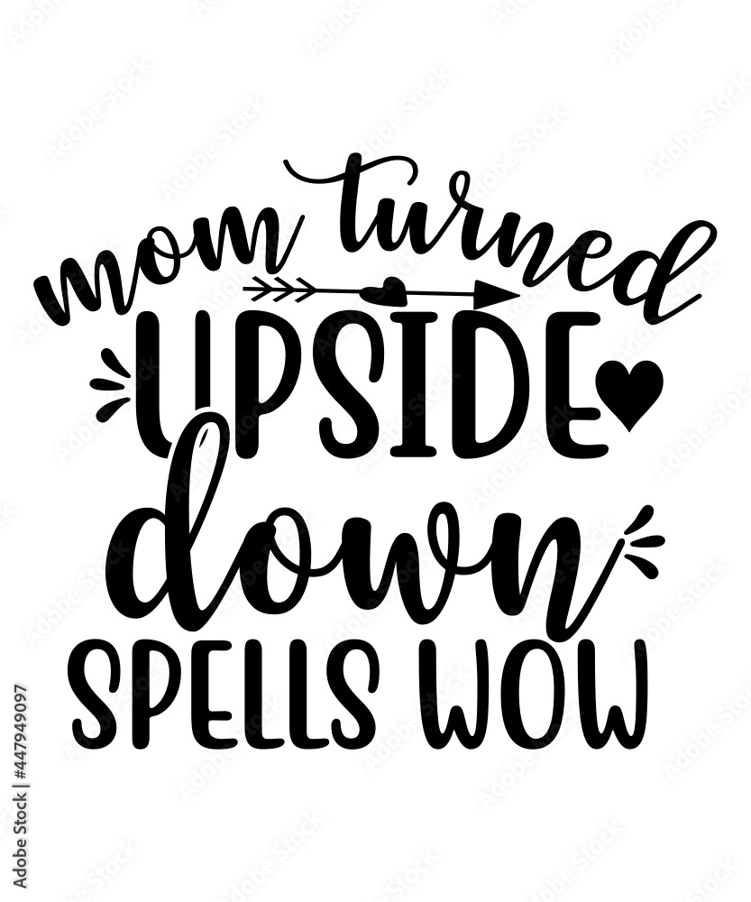 Fototapeta premium Mom Svg,Best Mom Svg, Mom Life, Best Mom Ever Svg,Super Mom Svg, Mom Life Hero Svg