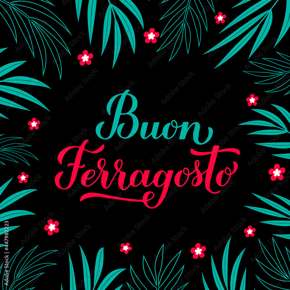 Buon Ferragosto calligraphy hand lettering. Happy August Festival in Italian. Traditional summer holiday in Italy. Vector template for typography poster, card, banner, invitation