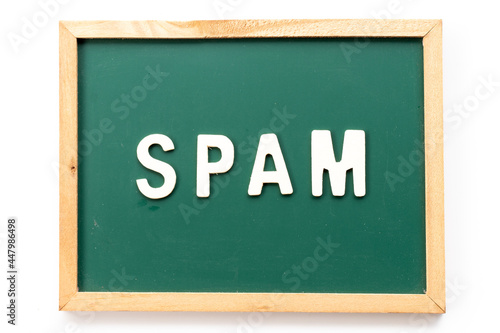 Alphabet letter in word spam in blackboard on white background