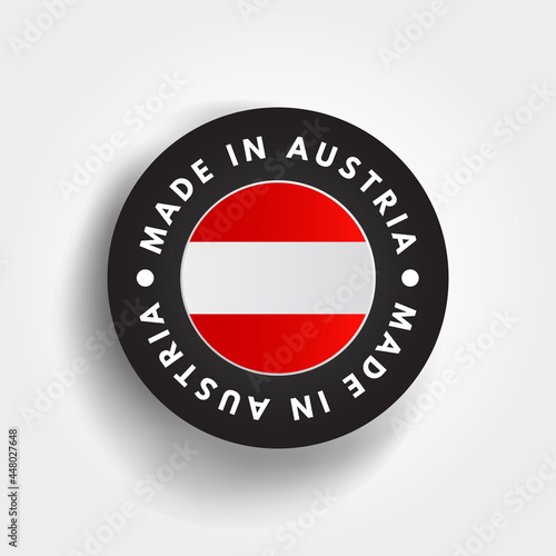 Free Download Made in Austria text emblem badge, concept background - GFXLoad