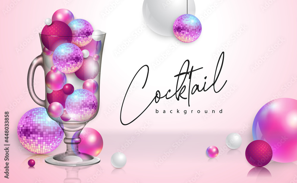Fototapeta premium Cocktail disco party poster with 3d abstract spheres and pink disco ball. Cocktail background. Vector illustration