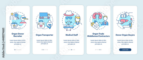 Organ trade trafficking participants onboarding mobile app page screen. Organ sale walkthrough 5 steps graphic instructions with concepts. UI, UX, GUI vector template with linear color illustrations