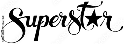 Superstar - custom calligraphy text photo