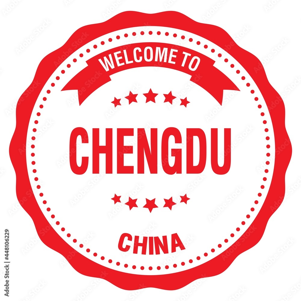 WELCOME TO CHENGDU - CHINA, words written on red stamp