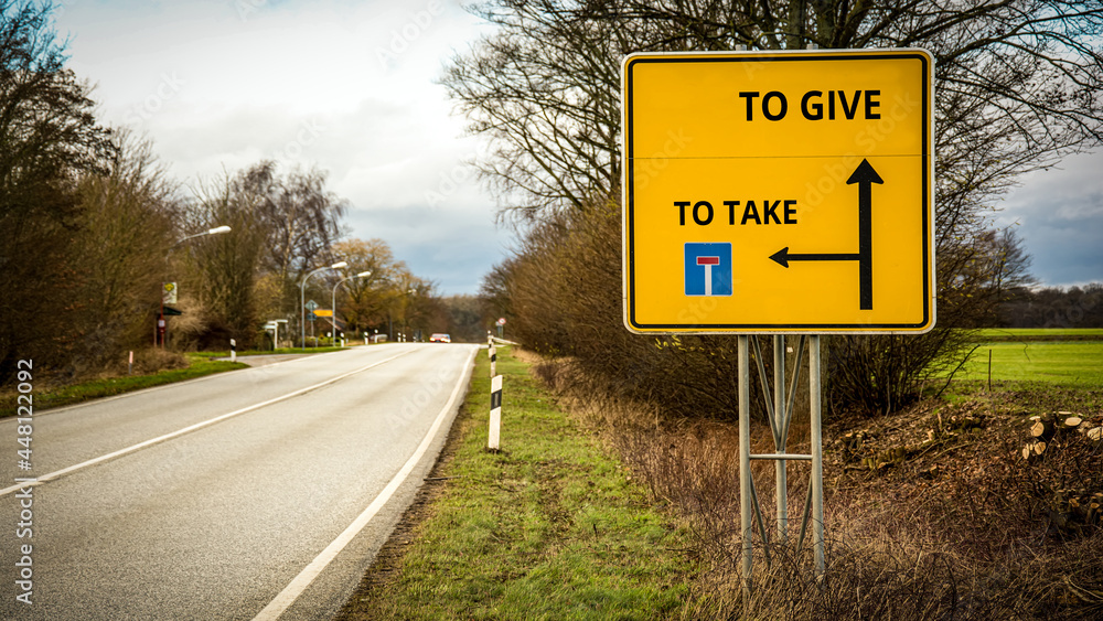 Street Sign to TO GIVE versus TO TAKE Street Sign to TO GIVE versus TO TAKE