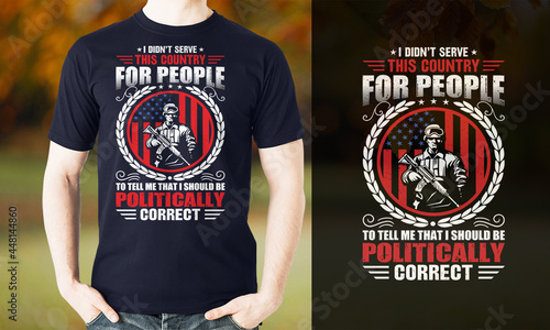 Military veteran t-shirt design and Army Soldier t shirt design.