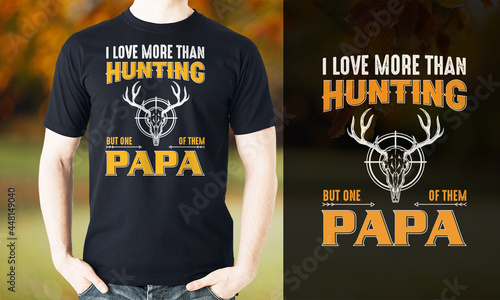 Hunting t-shirt design, Huning best selling t-shirt design 