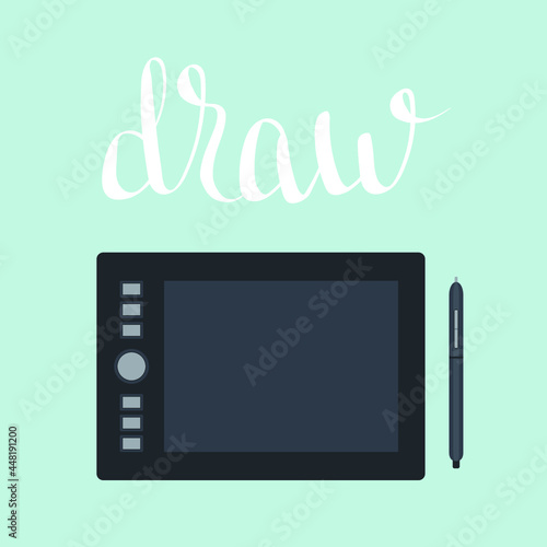 Pen tablet and stylus illustration. Hand lettering "Draw"