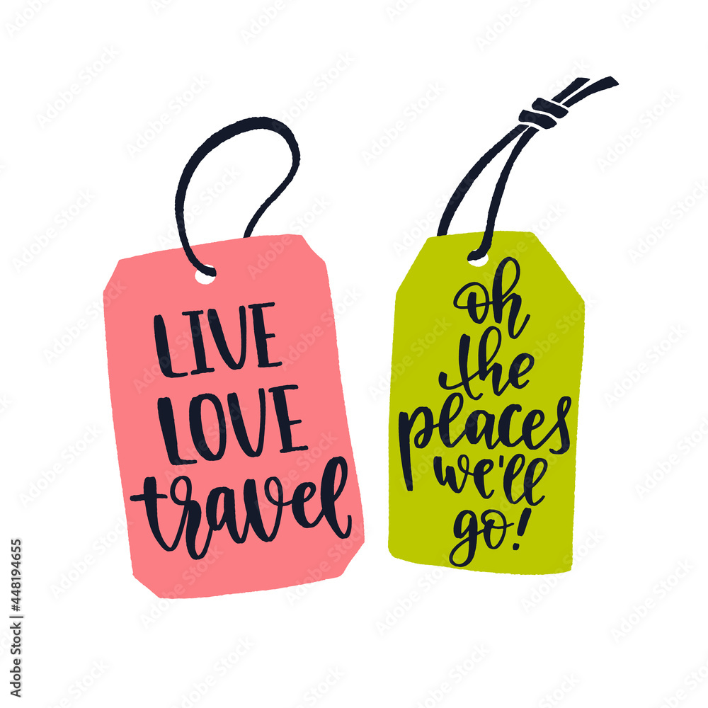 Two luggage tags with travel inspiration quotes. 