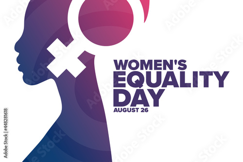 Women's Equality Day. August 26. Holiday concept. Template for background, banner, card, poster with text inscription. Vector EPS10 illustration.