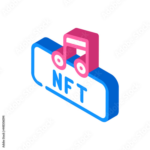 nft and music isometric icon vector. nft and music sign. isolated symbol illustration