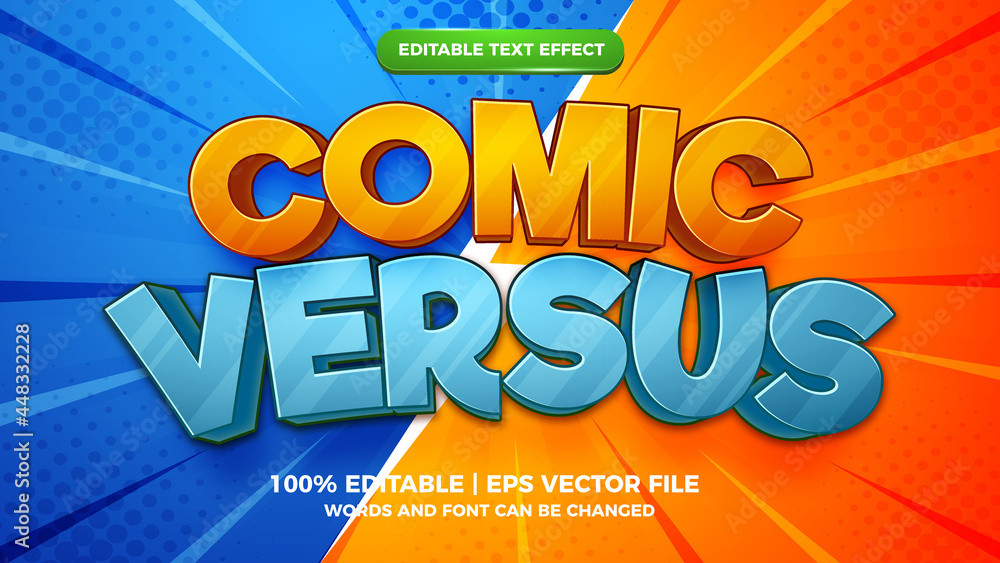 Editable text effect - comic versus cartoon style 3d template