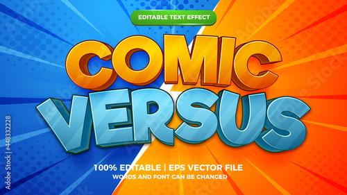 Editable text effect - comic versus cartoon style 3d template