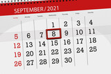 Calendar planner for the month september 2021, deadline day, 8, wednesday
