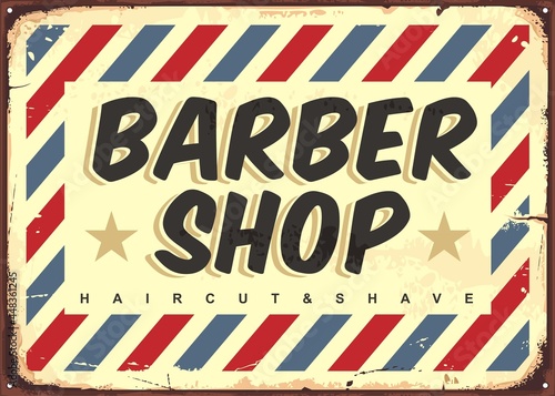 Barber shop vintage antique sign board. Retro inscription for haircut and shaving. Vector barber poster idea on old metal background texture.