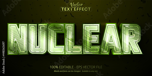 Nuclear editable text effect, shiny metallic green color and chrome font style