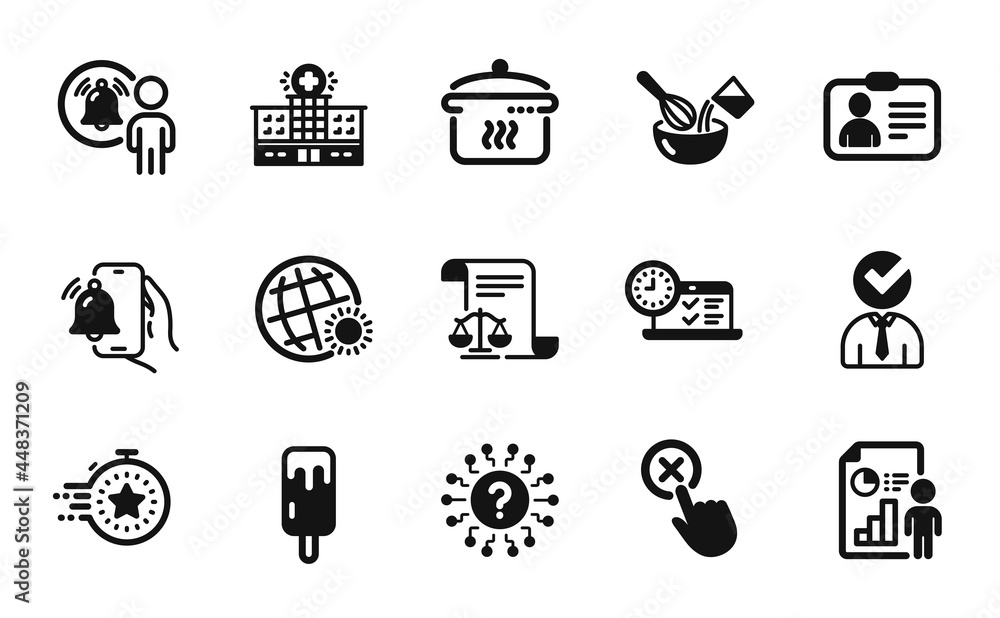 Vector set of Reject click, Legal documents and Ice cream icons simple set. Question mark, User notification and Alarm clock icons. World weather, Id card and Cooking whisk signs. Vector Vector set of Reject click, Legal documents and Ice cream icons simple set. Question mark, User notification and Alarm clock icons. World weather, Id card and Cooking whisk signs. Vector