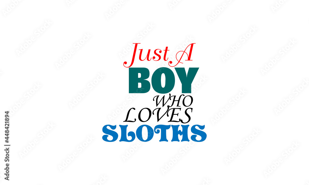 Fototapeta premium jsut a t-shirt text design.