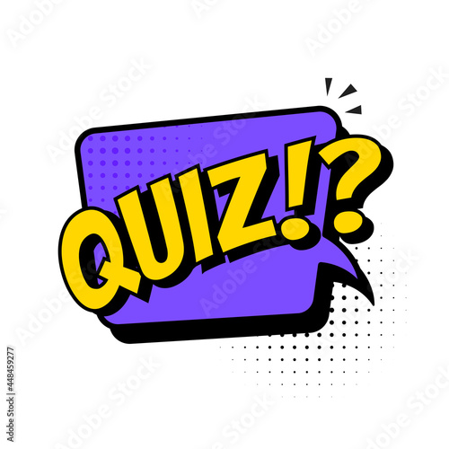 Quiz in comic pop art style. Quiz brainy game word. Vector illustration design.