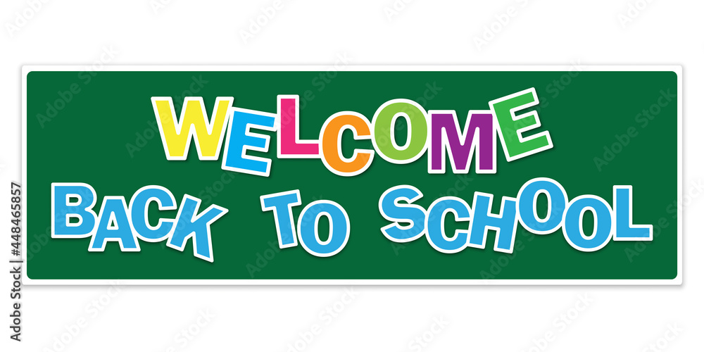 Green welcome back to school. Poster, banner concept. Doodle lettering with green welcome back to school. Vector illustration. Green welcome back to school. Poster, banner concept. Doodle lettering with green welcome back to school. Vector illustration.
