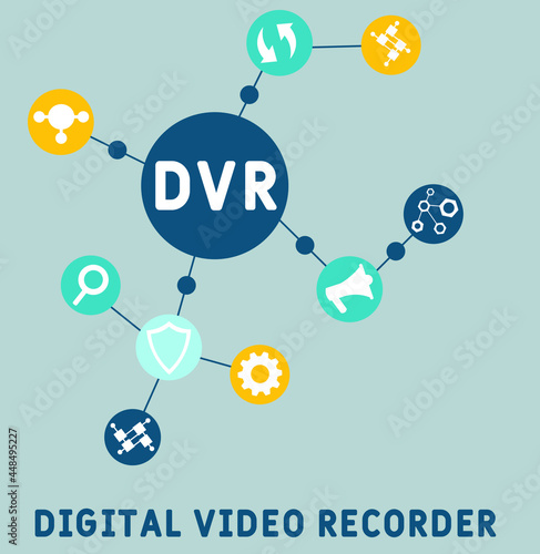 DVR - Digital Video Recorder acronym. business concept background.  vector illustration concept with keywords and icons. lettering illustration with icons for web banner, flyer, landing